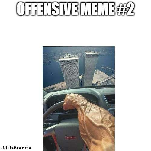 What the Chad doin |  OFFENSIVE MEME #2 | image tagged in memes,blank transparent square,offensive,chad | made w/ Lifeismeme meme maker