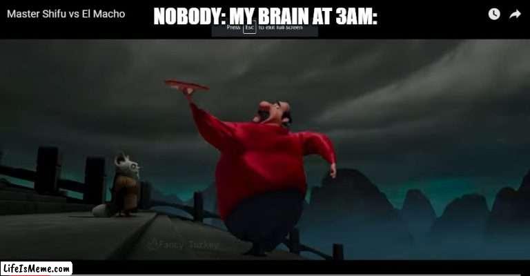 hmmmm |  NOBODY: MY BRAIN AT 3AM: | image tagged in youtube | made w/ Lifeismeme meme maker