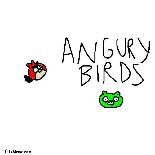 Angry Birds parody art | image tagged in angry birds,parody,fanart,cute | made w/ Lifeismeme meme maker