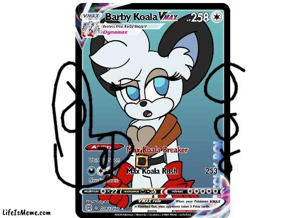 Barby Koala | image tagged in blank white template,barby koala,sonic the hedgehog,pokemon card | made w/ Lifeismeme meme maker