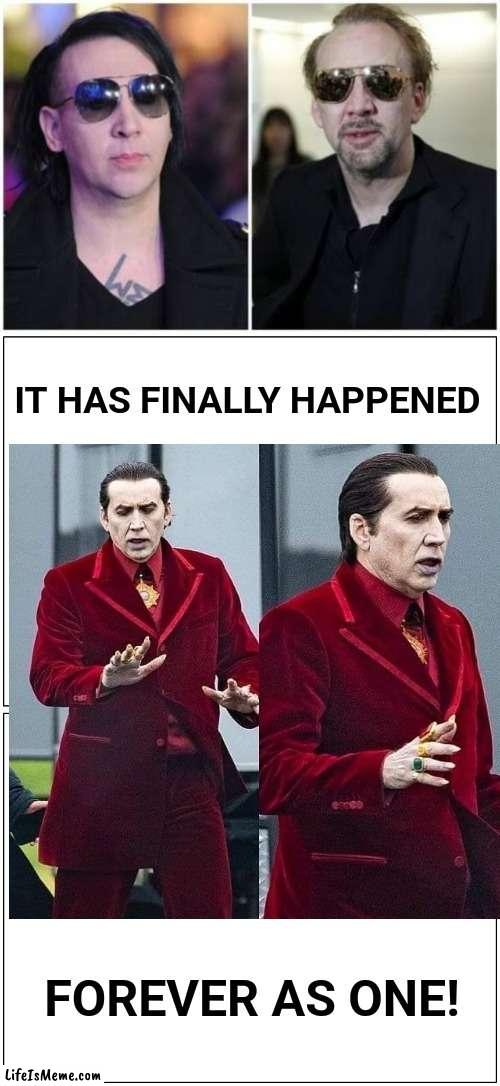 THE MERGE |  IT HAS FINALLY HAPPENED; FOREVER AS ONE! | image tagged in marilyn manson,nicholas cage,vampire,goth,twins,love | made w/ Lifeismeme meme maker