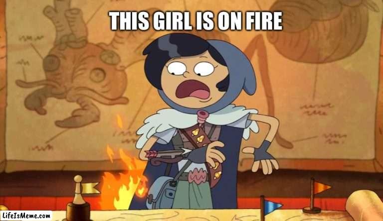 Marcy’s on fire |  THIS GIRL IS ON FIRE | image tagged in amphibia,fire,on fire,disney channel,fire girl | made w/ Lifeismeme meme maker