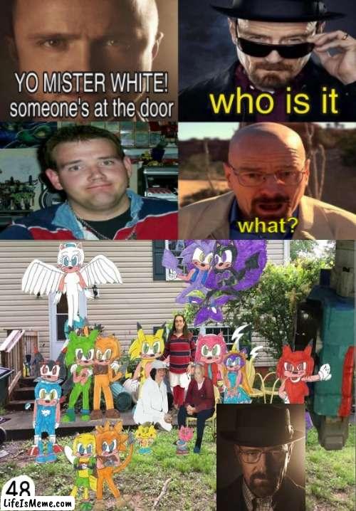 This was sitting here on my account unsubmitted for 3 months | image tagged in chris chan,walter white,yo mister white someones at the door,memes,funny | made w/ Lifeismeme meme maker