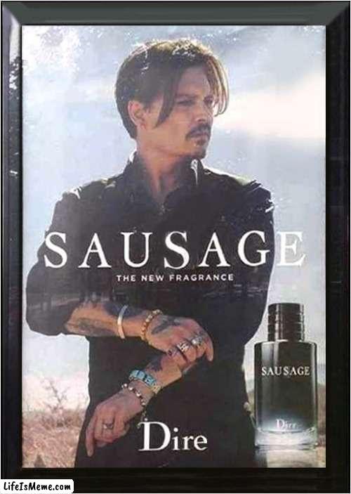 I Love The Smell Of Sausages In The Morning ! | image tagged in fun,sausage,johnny depp,i love the smell of napalm in the morning | made w/ Lifeismeme meme maker