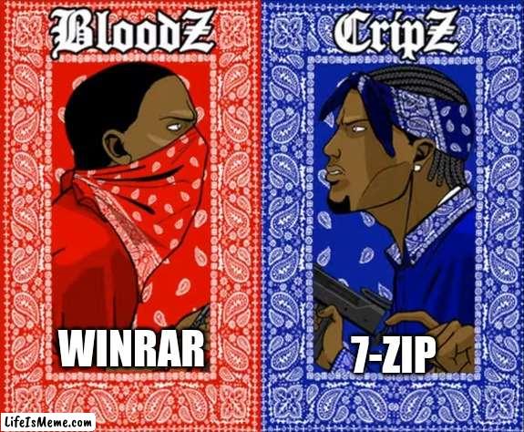 which side are you on |  7-ZIP; WINRAR | image tagged in which side are you on | made w/ Lifeismeme meme maker