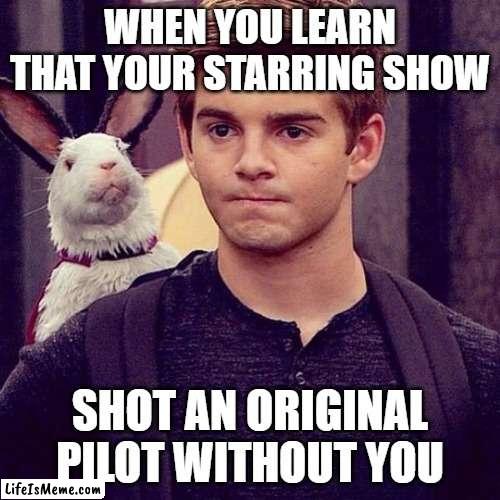 This month marks 10 years since the original pilot to the thundermans was shot and it's still lost | WHEN YOU LEARN THAT YOUR STARRING SHOW; SHOT AN ORIGINAL PILOT WITHOUT YOU | image tagged in thundermans,nickelodeon,lost media,pilot,tv show | made w/ Lifeismeme meme maker