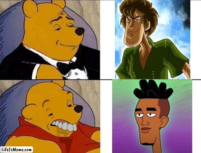 What have they done to Shaggy!? | image tagged in tuxedo winnie the pooh grossed reverse,scooby doo,shaggy | made w/ Lifeismeme meme maker