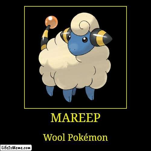 Mareep | image tagged in demotivationals,pokemon,mareep | made w/ Lifeismeme demotivational maker