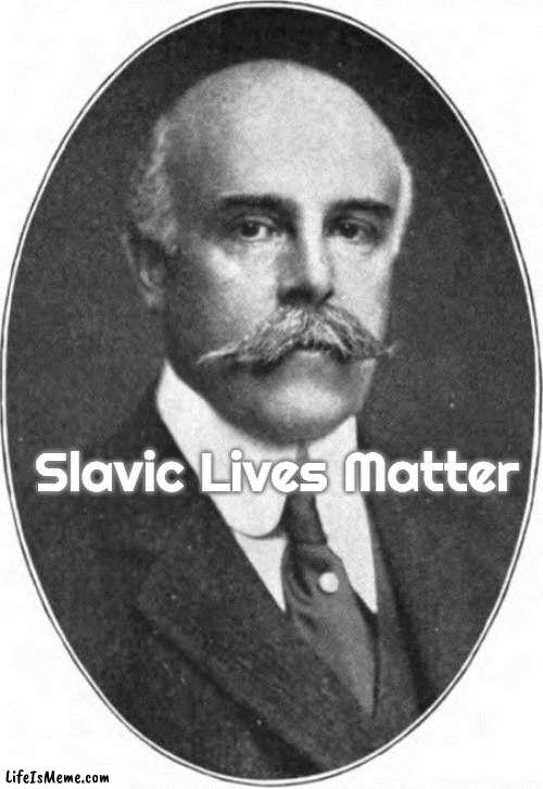 Madison Grant | Slavic Lives Matter | image tagged in madison grant,slavic,slm,blm | made w/ Lifeismeme meme maker