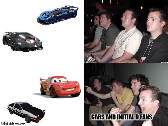 Crappy car meme | CARS AND INITIAL D FANS | image tagged in reaction guys,supercar,cars,initial d,memes | made w/ Lifeismeme meme maker