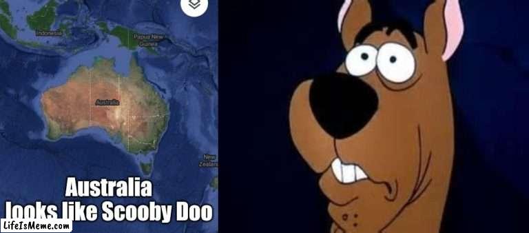 Australia looks like Scooby Doo | Australia looks like Scooby Doo | image tagged in scooby doo surprised,australia,scooby doo,memes,google maps,funny | made w/ Lifeismeme meme maker