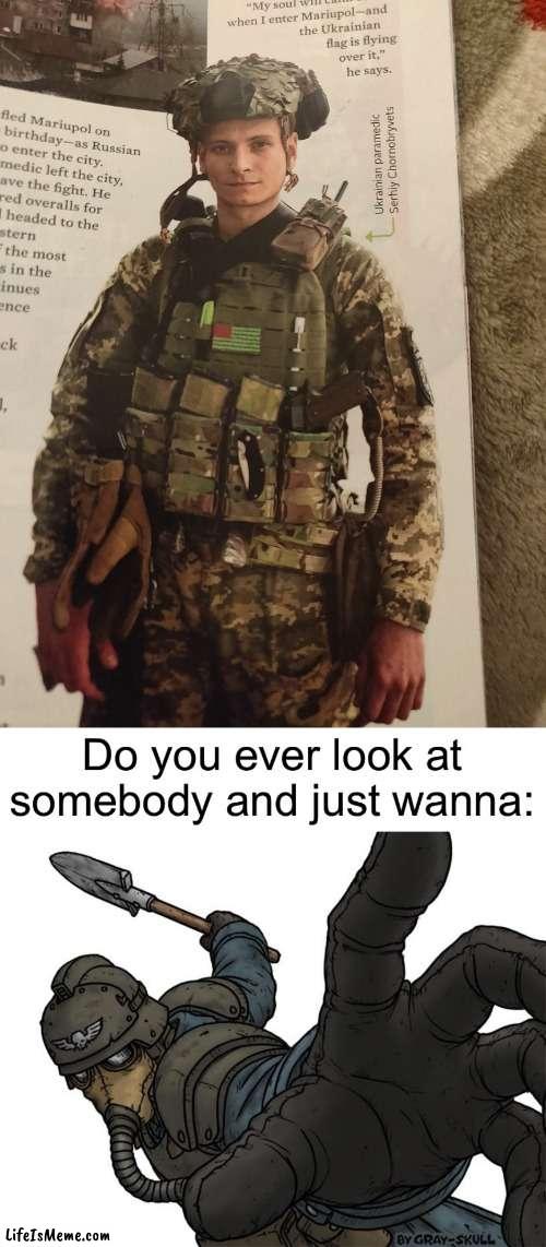 He look so cringe doe | image tagged in memes,funny,ukraine,russia,ukraine flag,soldier | made w/ Lifeismeme meme maker