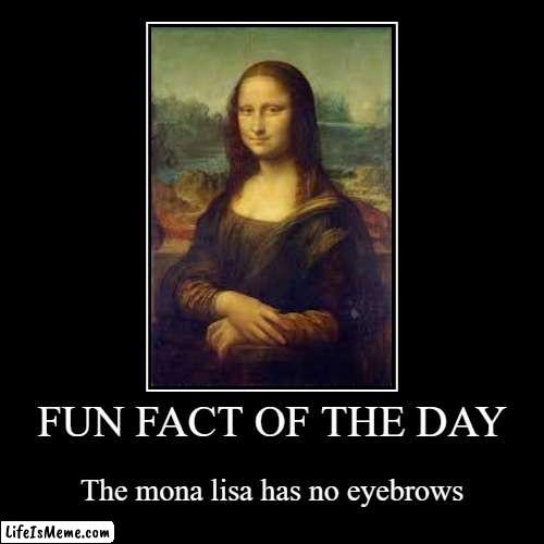 Mona lias | image tagged in funny,demotivationals | made w/ Lifeismeme demotivational maker