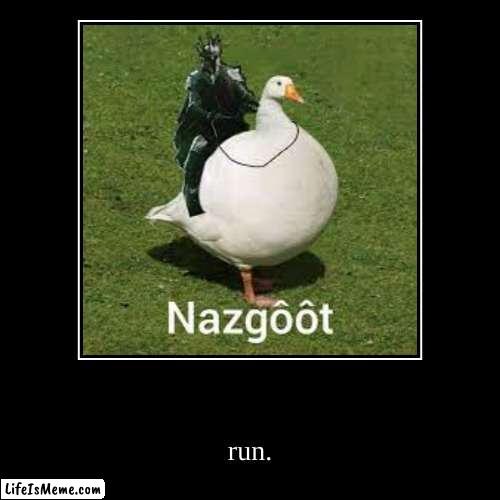 one duck to rule them all... | image tagged in funny,demotivationals | made w/ Lifeismeme demotivational maker