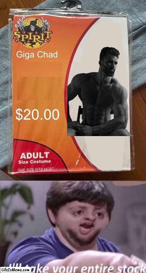Yes pls | Giga Chad; $20.00 | image tagged in spirit halloween | made w/ Lifeismeme meme maker