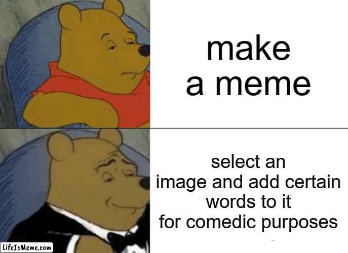 free Surmjolk | make a meme; select an image and add certain words to it for comedic purposes | image tagged in memes,tuxedo winnie the pooh | made w/ Lifeismeme meme maker