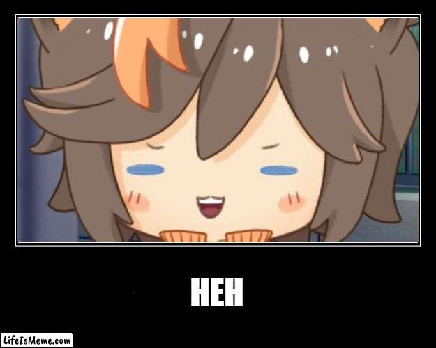 heh (KammiKazzi) | HEH | image tagged in vtuber,cat | made w/ Lifeismeme meme maker