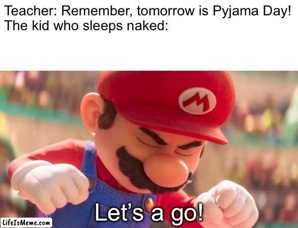 Mamma Mia! | image tagged in funny,memes,mario,school,teacher,relatable | made w/ Lifeismeme meme maker