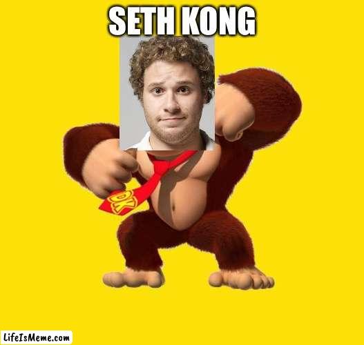 Donkey Kong | SETH KONG | image tagged in donkey kong,mario movie,seth rogen | made w/ Lifeismeme meme maker