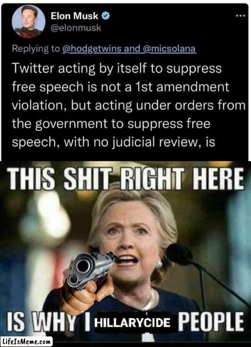 Elon Musk will get Hillarycided | image tagged in hillary clinton | made w/ Lifeismeme meme maker