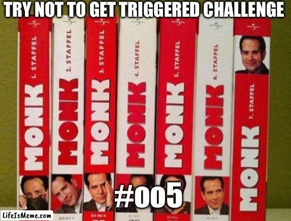 …Seriously? | TRY NOT TO GET TRIGGERED CHALLENGE; #oo5 | image tagged in memes,triggered,ocd | made w/ Lifeismeme meme maker