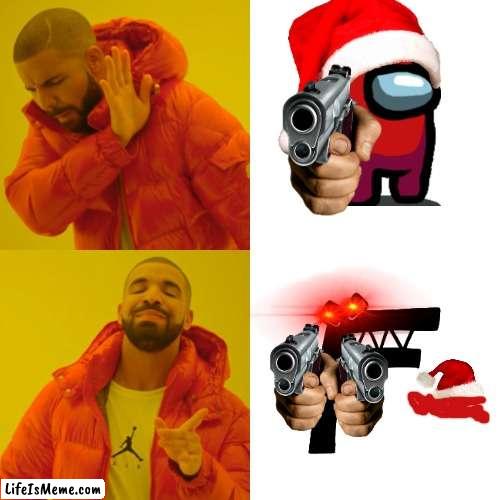 give Christmas the f bomb | image tagged in memes,drake hotline bling | made w/ Lifeismeme meme maker