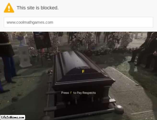 The end times are near | image tagged in press f to pay respects | made w/ Lifeismeme meme maker