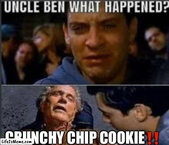 Uncle Ben What Happened SQUID GAME‼️ | CRUNCHY CHIP COOKIE‼️ | image tagged in uncle ben what happened,crk,memes | made w/ Lifeismeme meme maker