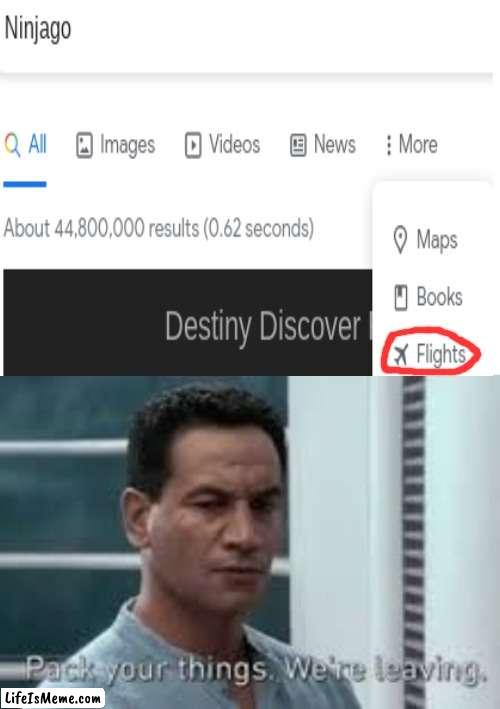 Off to Ninjago City | image tagged in blank white template,pack your things we're leaving | made w/ Lifeismeme meme maker