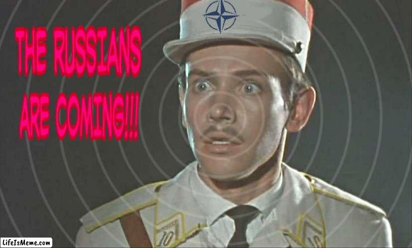 TheRussiansAreComing1 | image tagged in therussiansarecoming1 | made w/ Lifeismeme meme maker