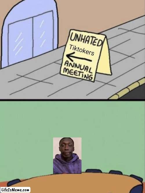 Unhated Blank Annual Meeting | Tiktokers | image tagged in unhated blank annual meeting,memes,funny,khaby lame | made w/ Lifeismeme meme maker