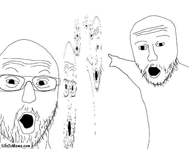Wojackception | image tagged in two soyjacks transparent | made w/ Lifeismeme meme maker