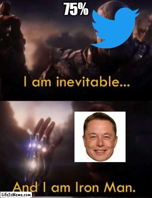 Changing of the Guard | 75% | image tagged in i am iron man | made w/ Lifeismeme meme maker